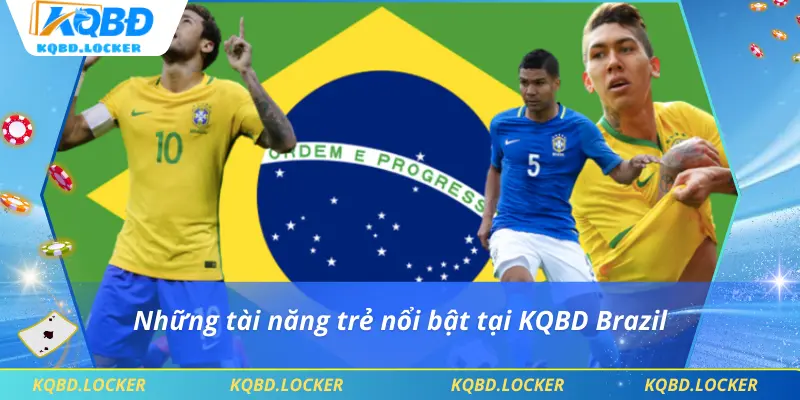 Những tài năng trẻ nổi bật tại KQBD Brazil 